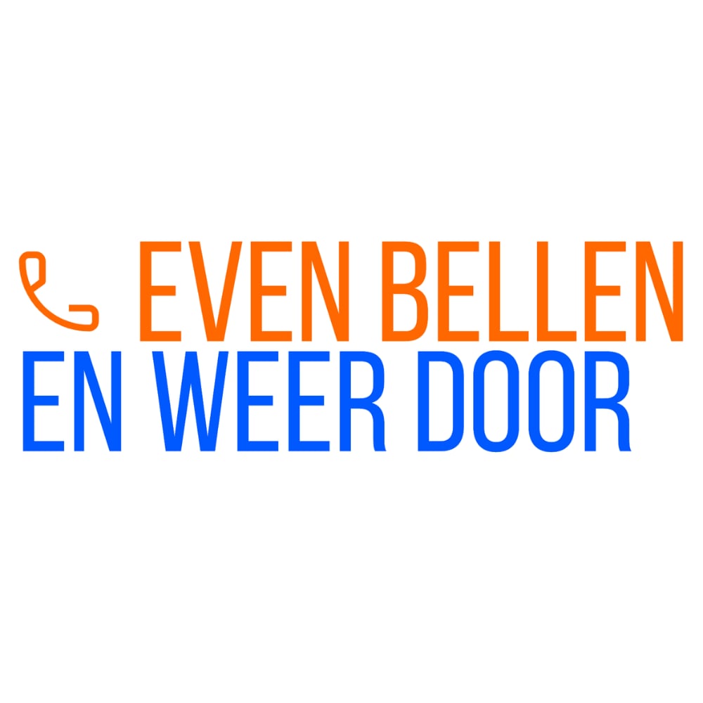 Even bellen en weer door